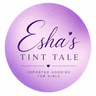 Esha's TINT TALE